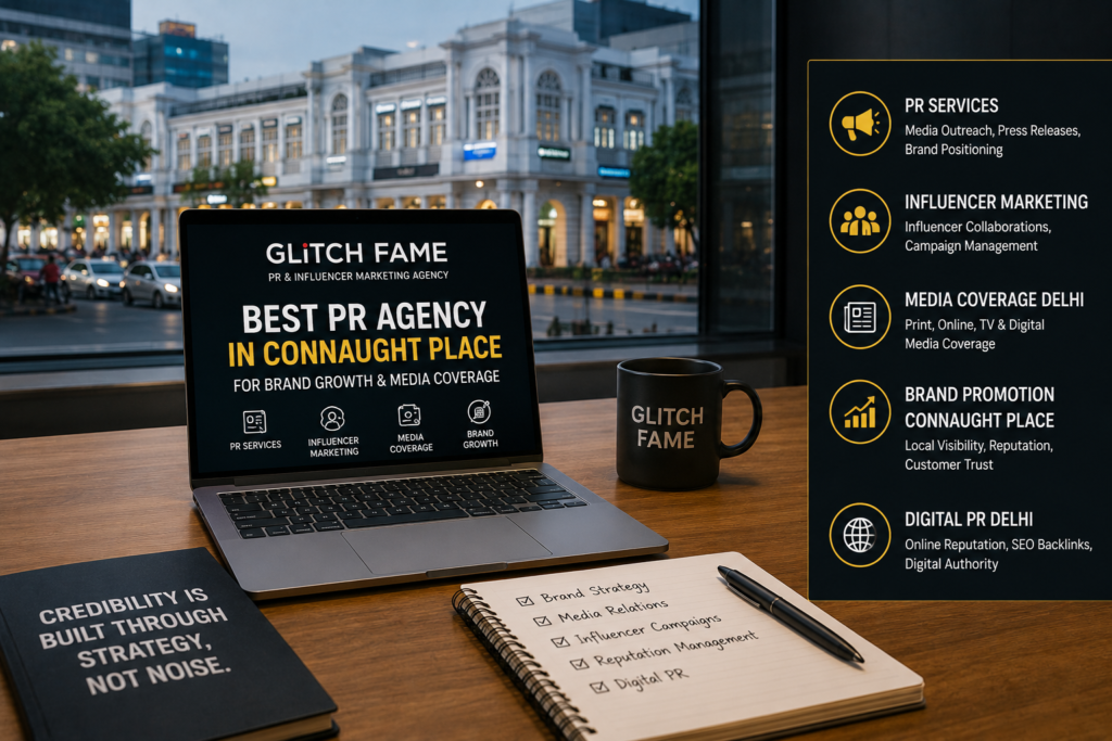 PR Agency in Connaught Place helping brands with media coverage and influencer marketing